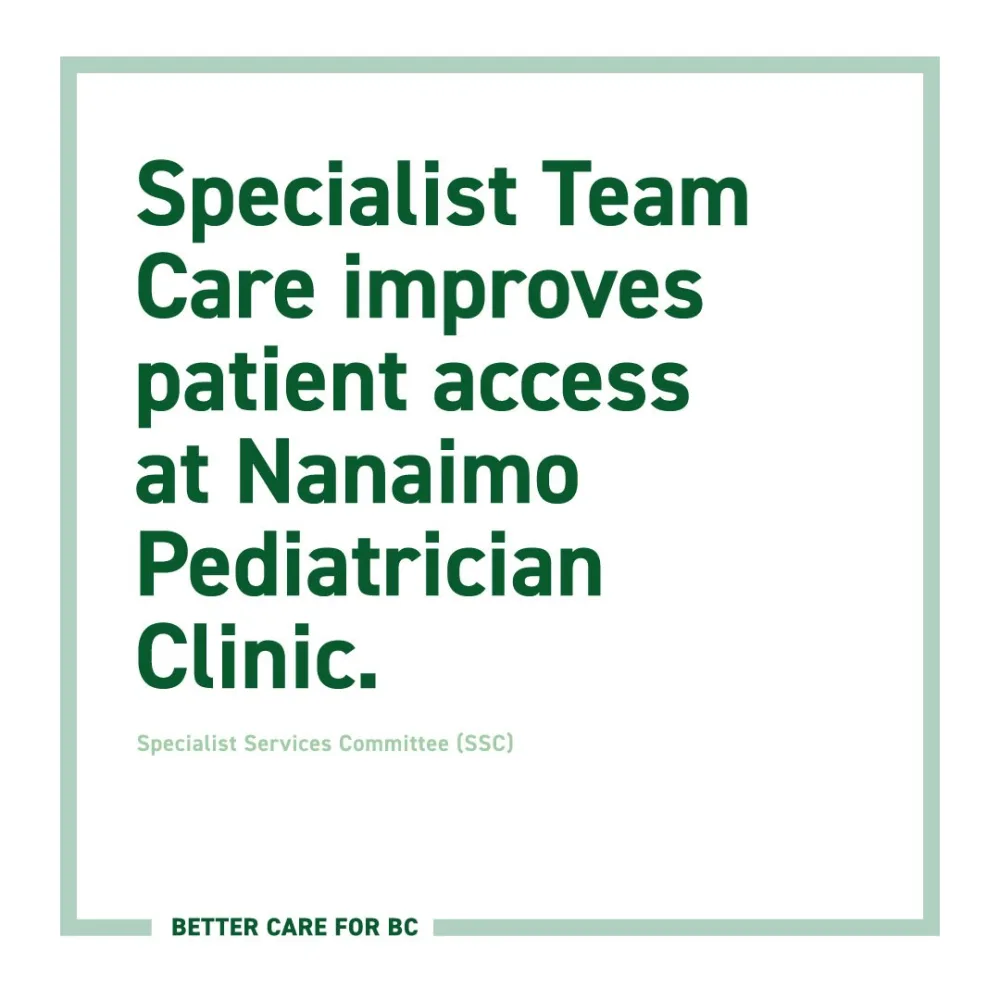 Photo of Specialist Team Care improves patient access at Nanaimo Pediatrician Clinic